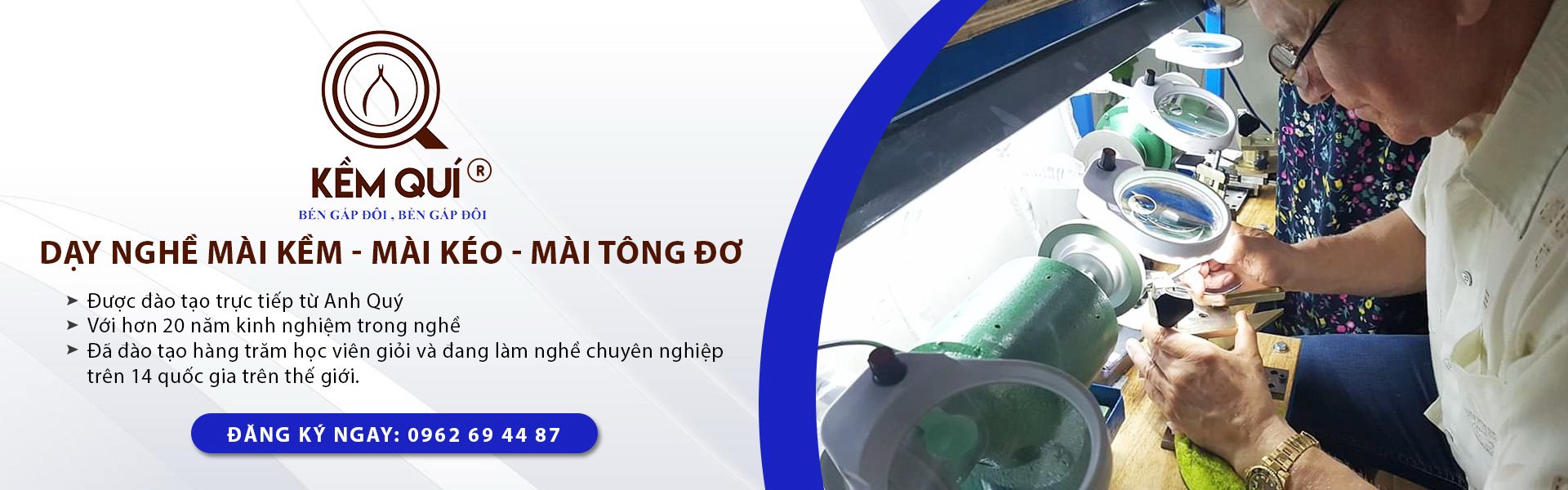 KỀM QUÍ – Cam Kết tay nghề và kiến thức hơn bạn mong đợi.