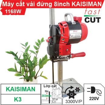 Máy cắt vải đứng 8 inch Kaisiman K3