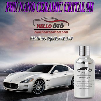 Phủ Nano Ceramic Crystal 9H - Hello OTO