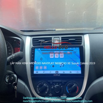 LẮP MÌNH ANDROID NAVIPLAY N600 CHO Suzuki Celerio 2019