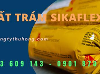 Vai trò của chất trám Sikaflex 1 thành phần trong xây dựng