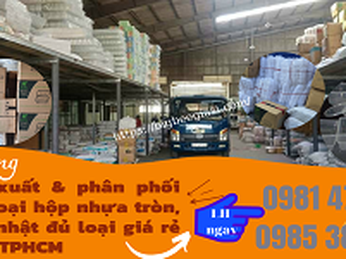 Phân phối hộp nhựa tròn, hộp nhựa chữ nhật đủ loại chất lượng giá tốt