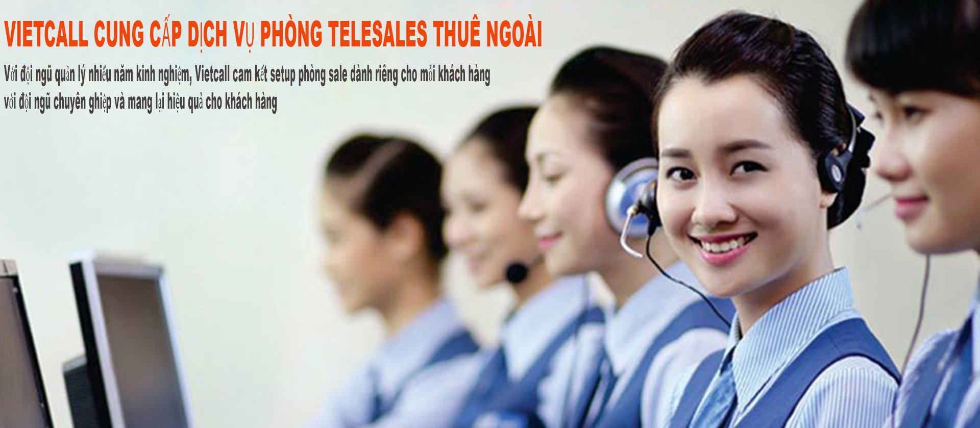 DỊCH VỤ PHÒNG TELESALES THUÊ NGOÀI